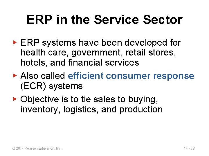ERP in the Service Sector ▶ ERP systems have been developed for health care, ERP in the Service Sector ▶ ERP systems have been developed for health care,