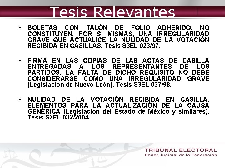 Tesis Relevantes • BOLETAS CON TALÓN DE FOLIO ADHERIDO. NO CONSTITUYEN, POR SÍ MISMAS,