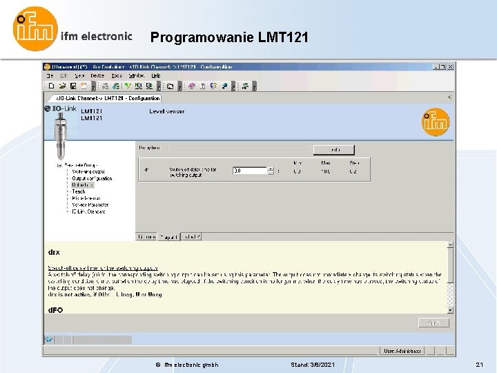 Programowanie LMT 121 © ifm electronic gmbh Stand: 3/8/2021 21 