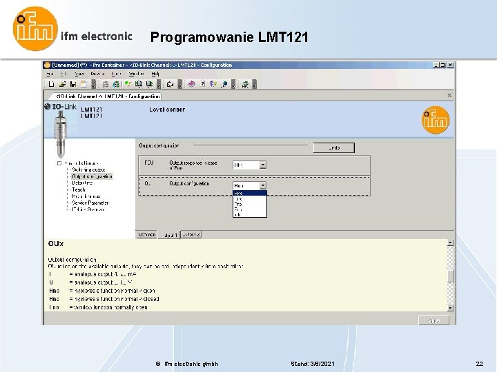 Programowanie LMT 121 © ifm electronic gmbh Stand: 3/8/2021 22 