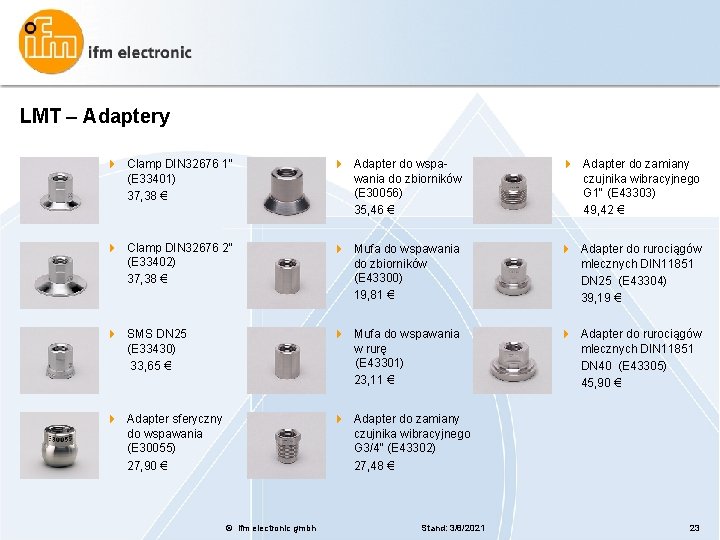 LMT – Adaptery 4 Clamp DIN 32676 1“ (E 33401) 37, 38 € 4