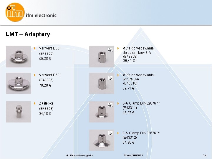 LMT – Adaptery 4 Varivent D 50 (E 43306) 55, 38 € 4 Mufa