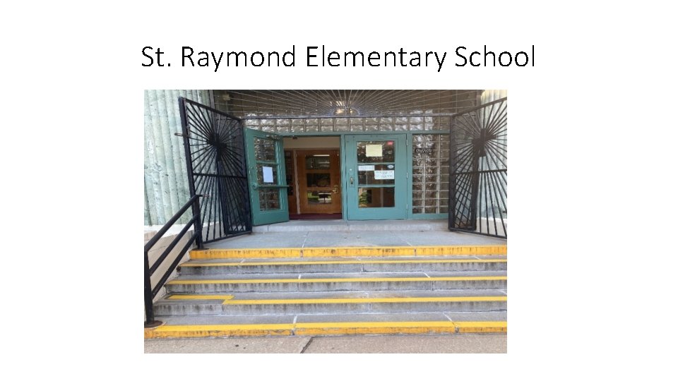 St. Raymond Elementary School 