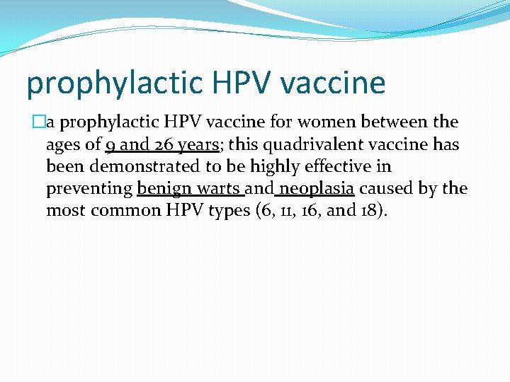 prophylactic HPV vaccine �a prophylactic HPV vaccine for women between the ages of 9 prophylactic HPV vaccine �a prophylactic HPV vaccine for women between the ages of 9