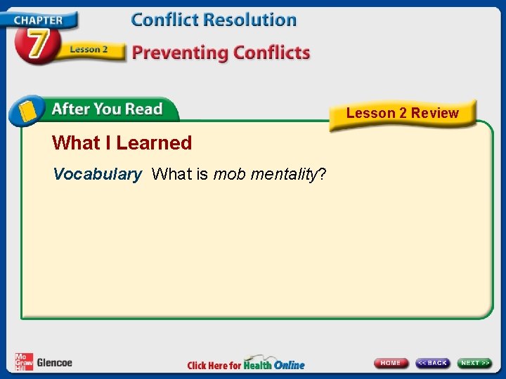 Lesson 2 Review What I Learned Vocabulary What is mob mentality? 