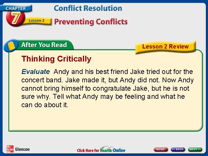 Lesson 2 Review Thinking Critically Evaluate Andy and his best friend Jake tried out