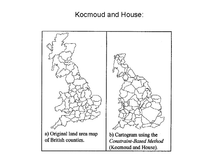 Kocmoud and House: 
