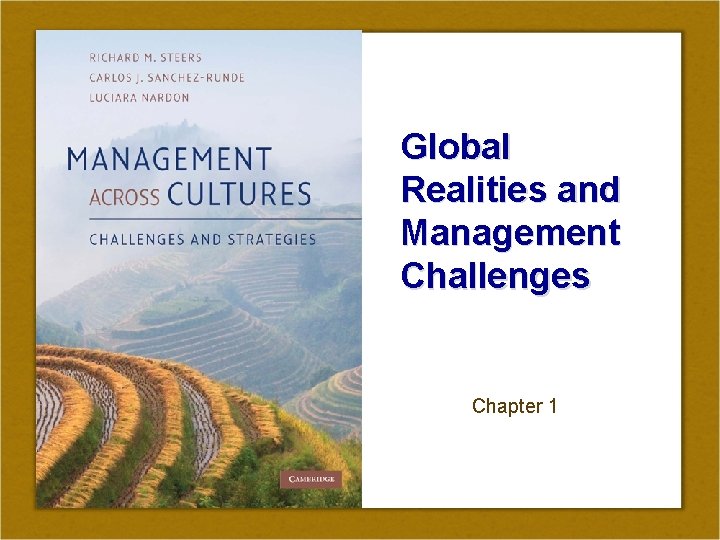 Global Realities and Management Challenges Chapter 1 