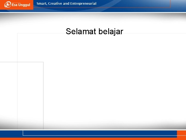 Selamat belajar 