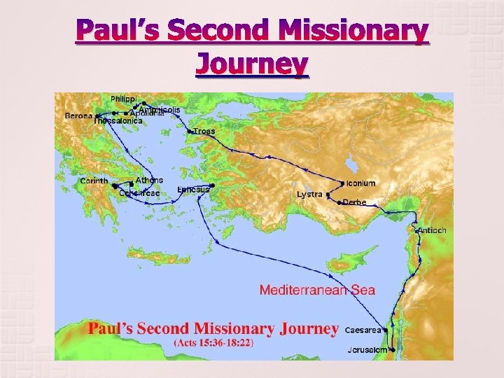 Paul’s Second Missionary Journey 