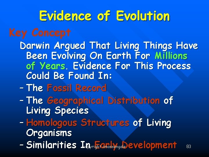 Evidence of Evolution Key Concept Darwin Argued That Living Things Have Been Evolving On