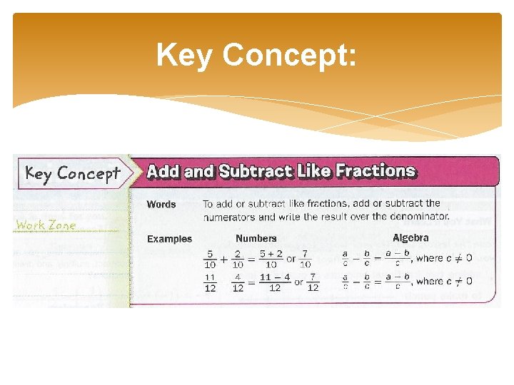 Key Concept: Key Concept: