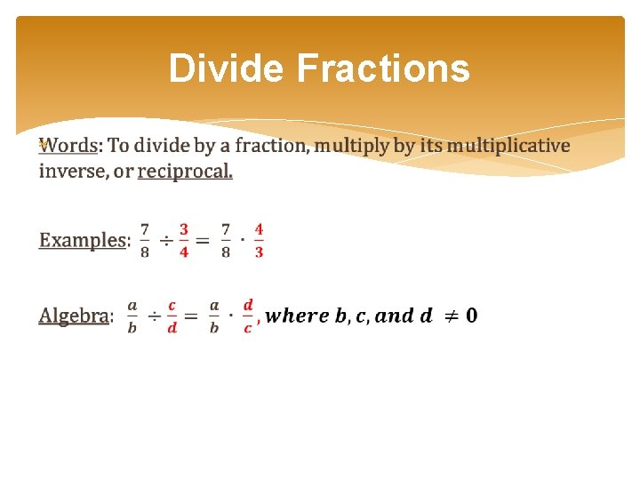 Divide Fractions Divide Fractions