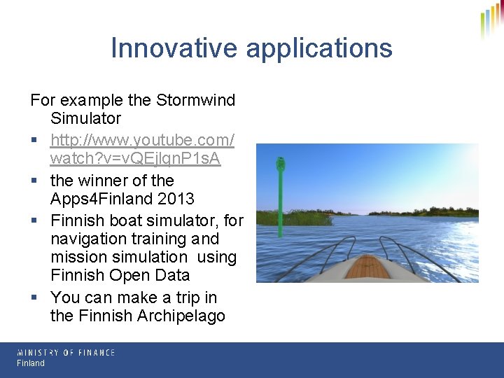Innovative applications For example the Stormwind Simulator § http: //www. youtube. com/ watch? v=v. Innovative applications For example the Stormwind Simulator § http: //www. youtube. com/ watch? v=v.