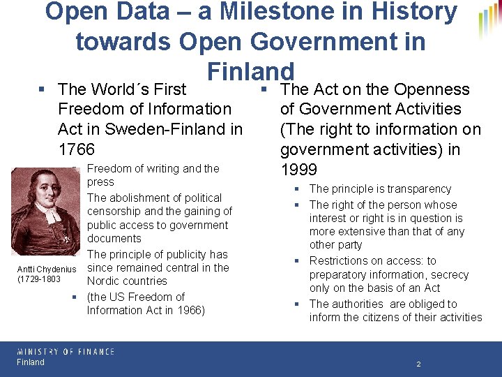 Open Data – a Milestone in History towards Open Government in Finland § The Open Data – a Milestone in History towards Open Government in Finland § The
