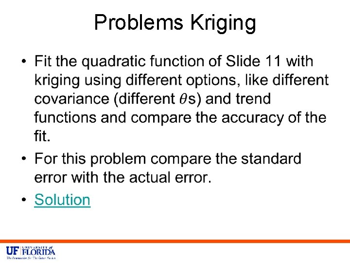 Problems Kriging • 