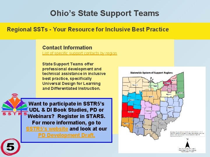 Ohio’s State Support Teams Regional SSTs - Your Resource for Inclusive Best Practice Contact