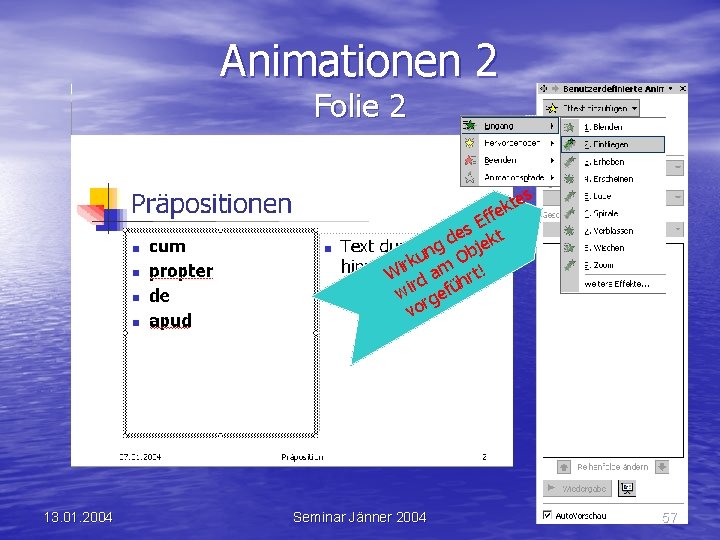 Animationen 2 Folie 2 s te k e f Ef s de jekt g