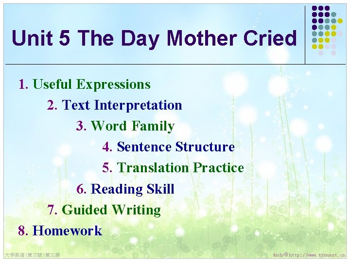 Unit 5 The Day Mother Cried 1. Useful Expressions 2. Text Interpretation 3. Word