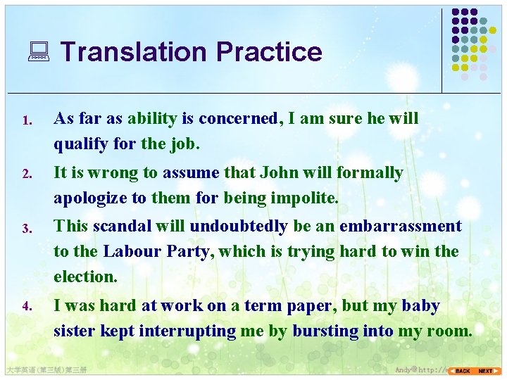 : Translation Practice 1. As far as ability is concerned, I am sure he