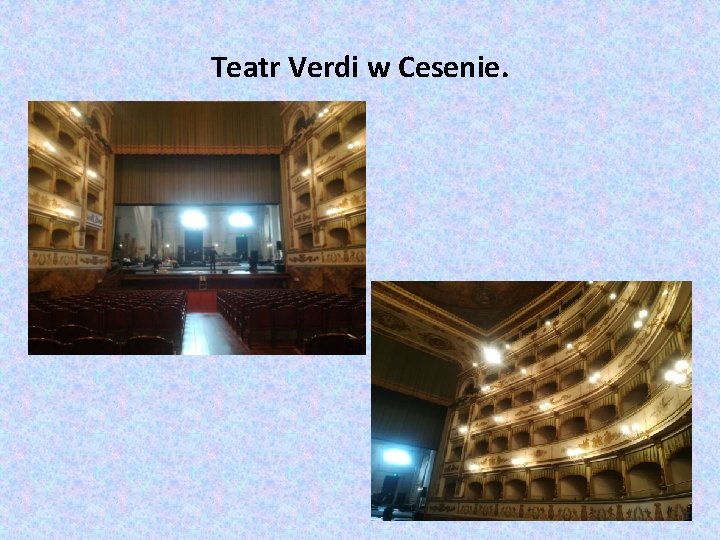 Teatr Verdi w Cesenie. 