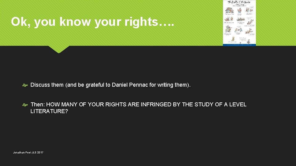 Ok, you know your rights…. Discuss them (and be grateful to Daniel Pennac for