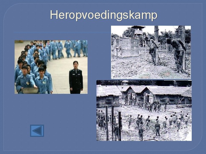 Heropvoedingskamp 