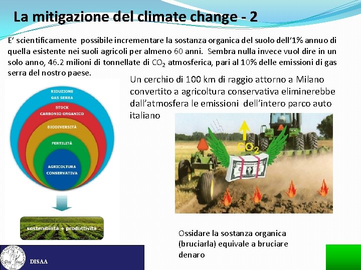 La mitigazione del climate change - 2 E’ scientificamente possibile incrementare la sostanza organica