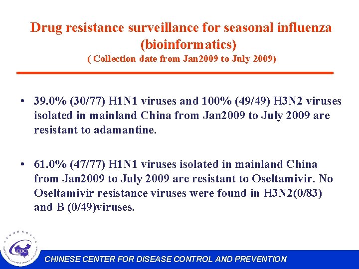 Drug resistance surveillance for seasonal influenza (bioinformatics) ( Collection date from Jan 2009 to