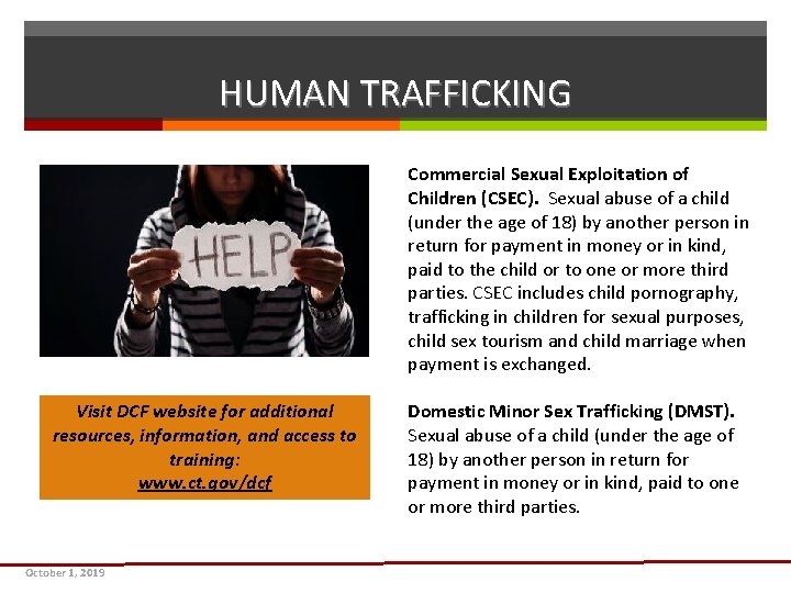 HUMAN TRAFFICKING Commercial Sexual Exploitation of Children (CSEC). Sexual abuse of a child (under HUMAN TRAFFICKING Commercial Sexual Exploitation of Children (CSEC). Sexual abuse of a child (under