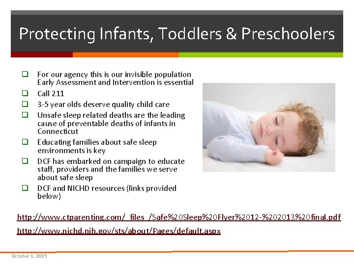 Protecting Infants, Toddlers & Preschoolers q q q q For our agency this is Protecting Infants, Toddlers & Preschoolers q q q q For our agency this is