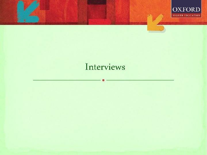 Interviews 