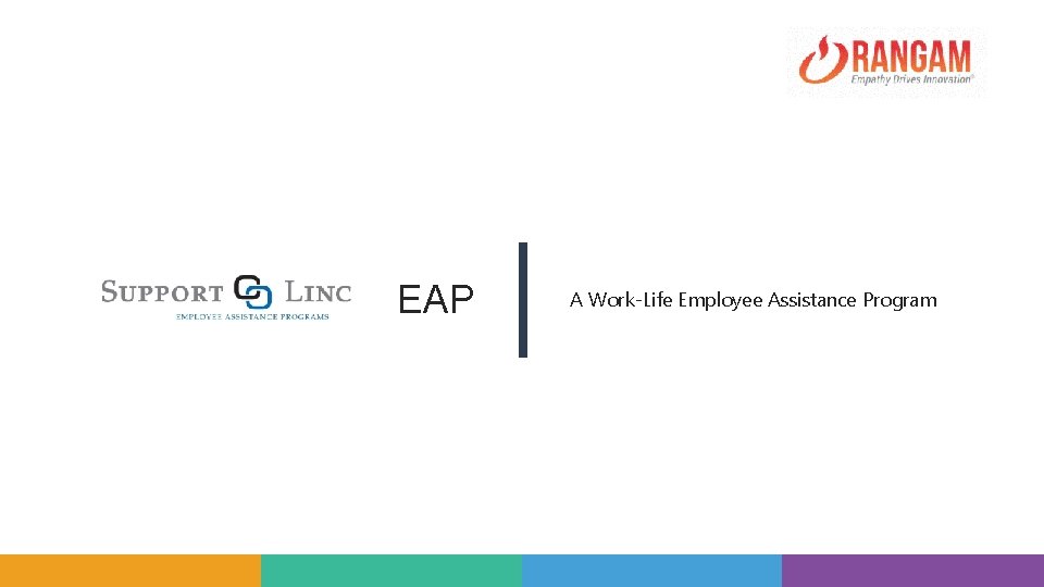 EAP A Work-Life Employee Assistance Program 