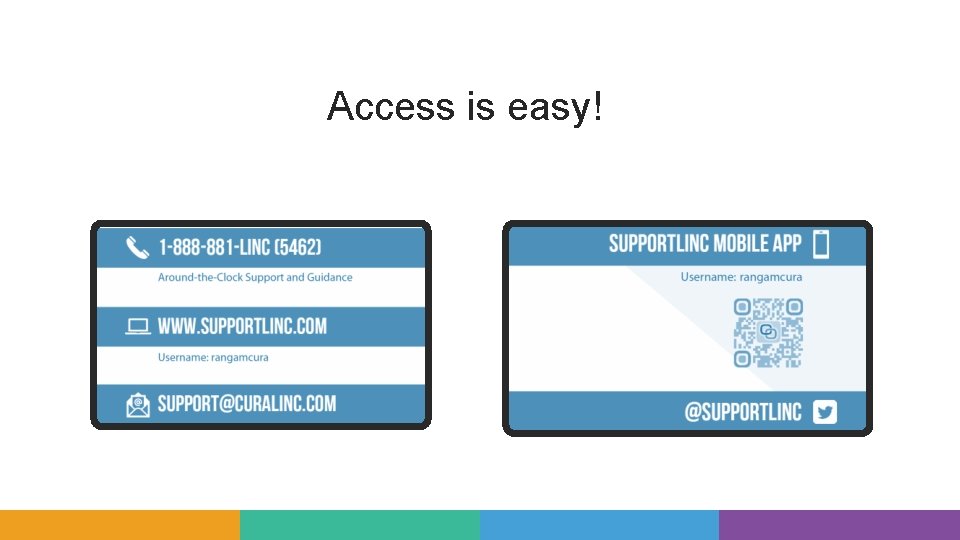 Access is easy! 