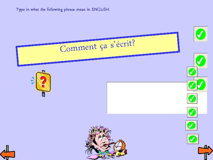 Type in what the following phrase mean in ENGLISH. ? t i r c Type in what the following phrase mean in ENGLISH. ? t i r c