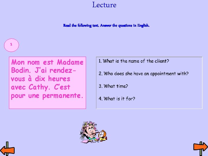 Lecture Read the following text. Answer the questions in English. 1 Mon nom est Lecture Read the following text. Answer the questions in English. 1 Mon nom est