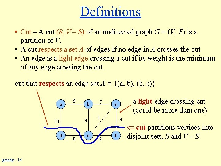 Greedy Algorithms General Principle Of Greedy Algorithm Activityselection