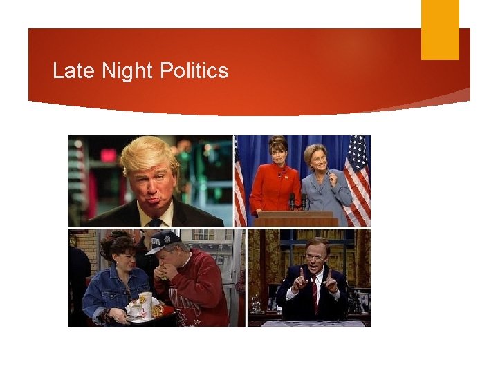 Late Night Politics Late Night Politics