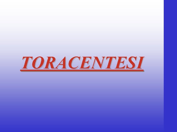 TORACENTESI 