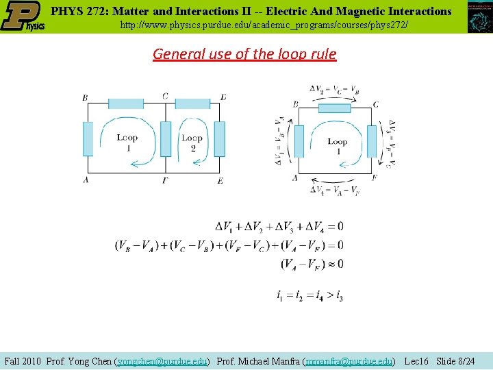 PHYS 272: Matter and Interactions II -- Electric And Magnetic Interactions http: //www. physics. PHYS 272: Matter and Interactions II -- Electric And Magnetic Interactions http: //www. physics.