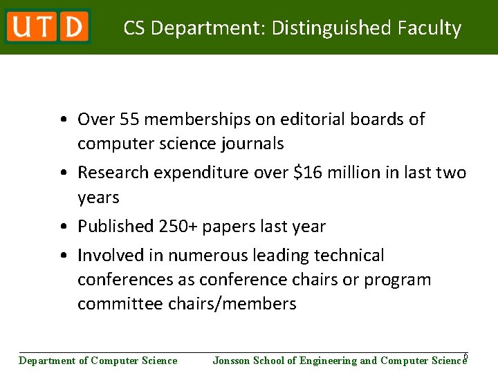 CS Department: Distinguished Faculty • Over 55 memberships on editorial boards of computer science