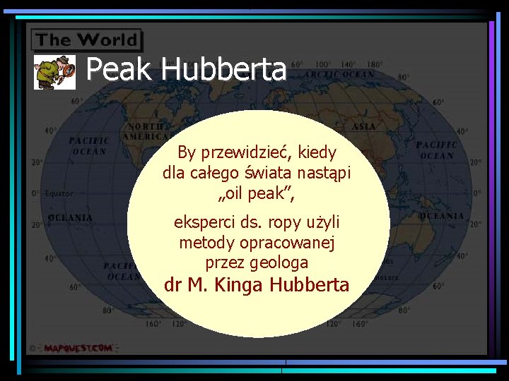 Peak Hubberta By przewidzieć, kiedy dla całego świata nastąpi „oil peak”, eksperci ds. ropy