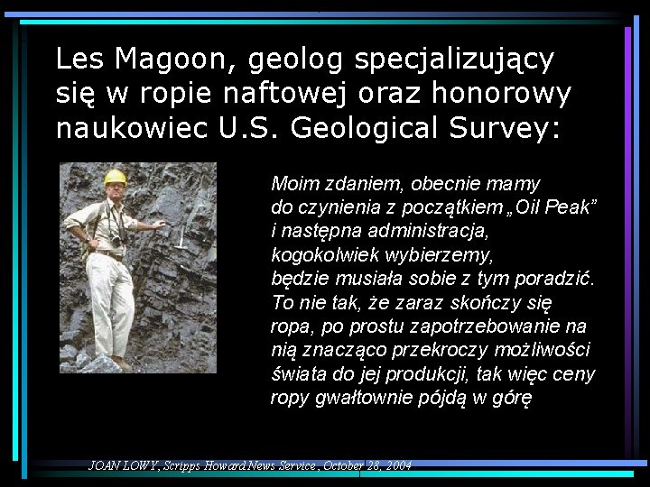 Les Magoon, geolog specjalizujący się w ropie naftowej oraz honorowy naukowiec U. S. Geological