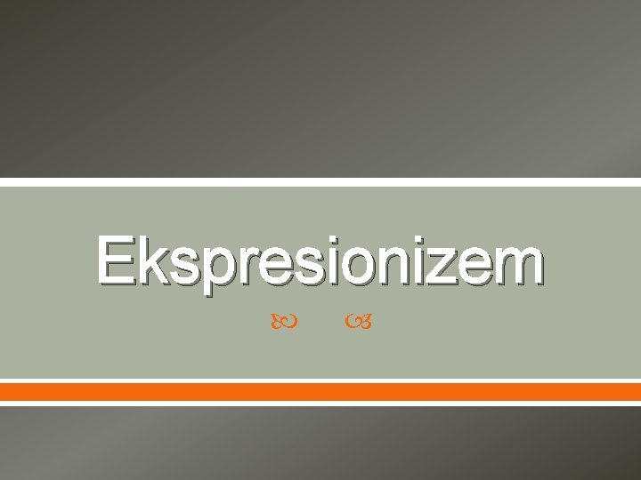 Ekspresionizem 