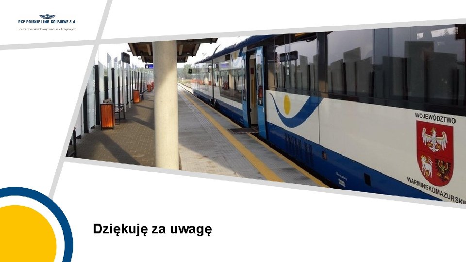 Dziękuję za uwagę 