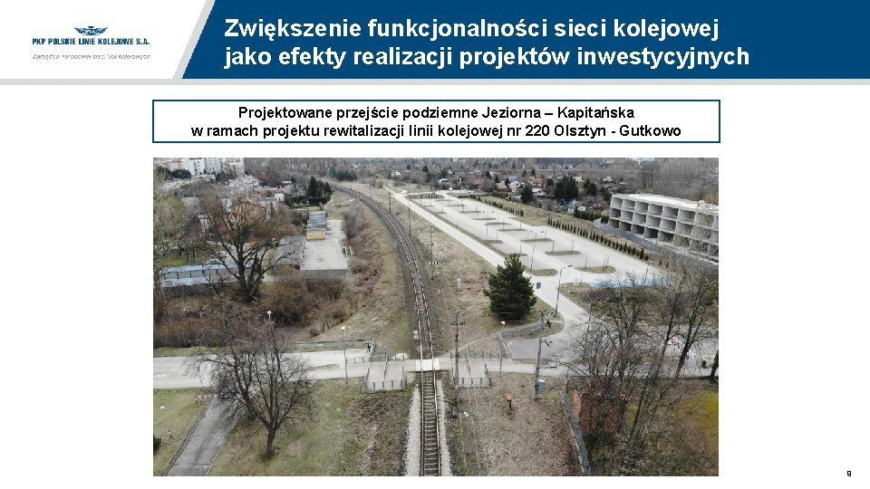 Zwiększenie funkcjonalności sieci kolejowej jako efekty realizacji projektów inwestycyjnych Projektowane przejście podziemne Jeziorna –