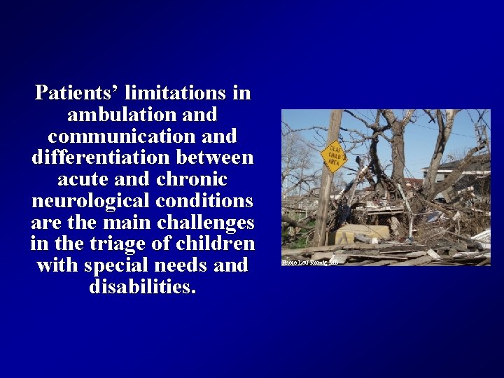 Patients’ limitations in ambulation and communication and differentiation between acute and chronic neurological conditions