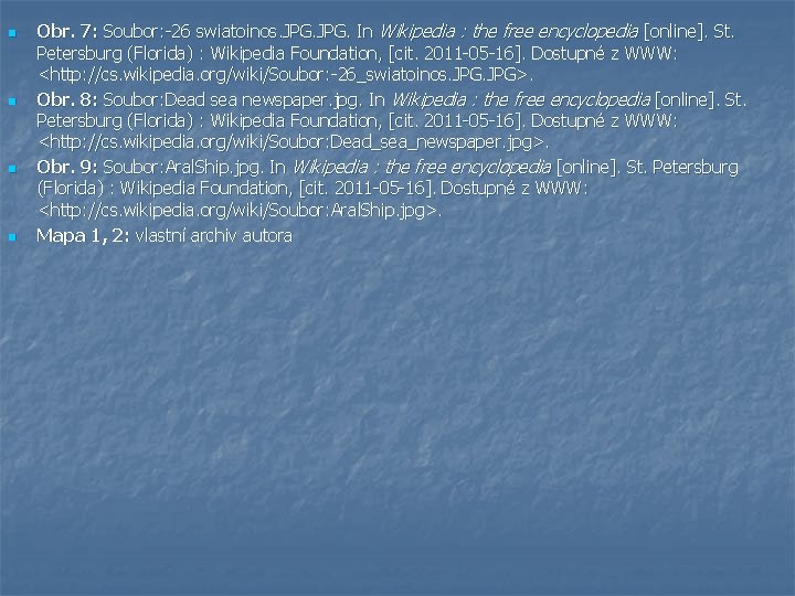 n n Obr. 7: Soubor: -26 swiatoinos. JPG. In Wikipedia : the free encyclopedia