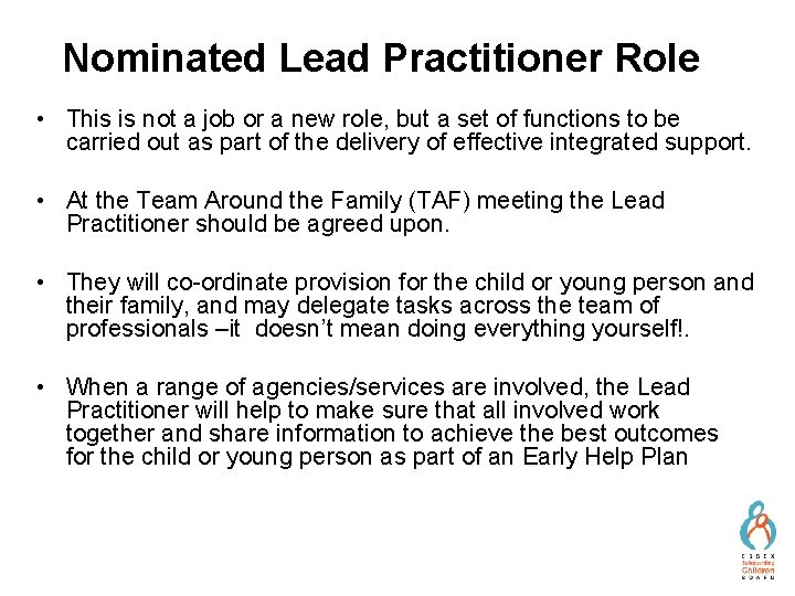 Nominated Lead Practitioner Role • This is not a job or a new role,