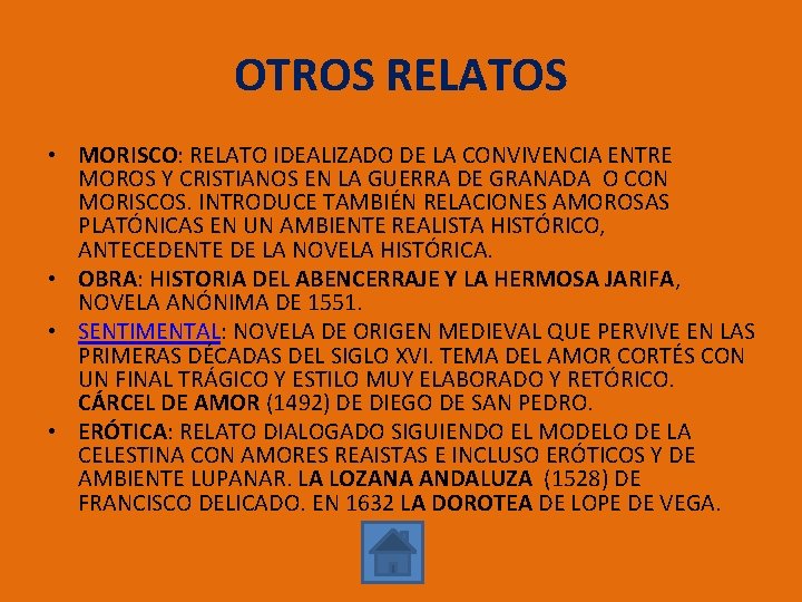 OTROS RELATOS • MORISCO: RELATO IDEALIZADO DE LA CONVIVENCIA ENTRE MOROS Y CRISTIANOS EN